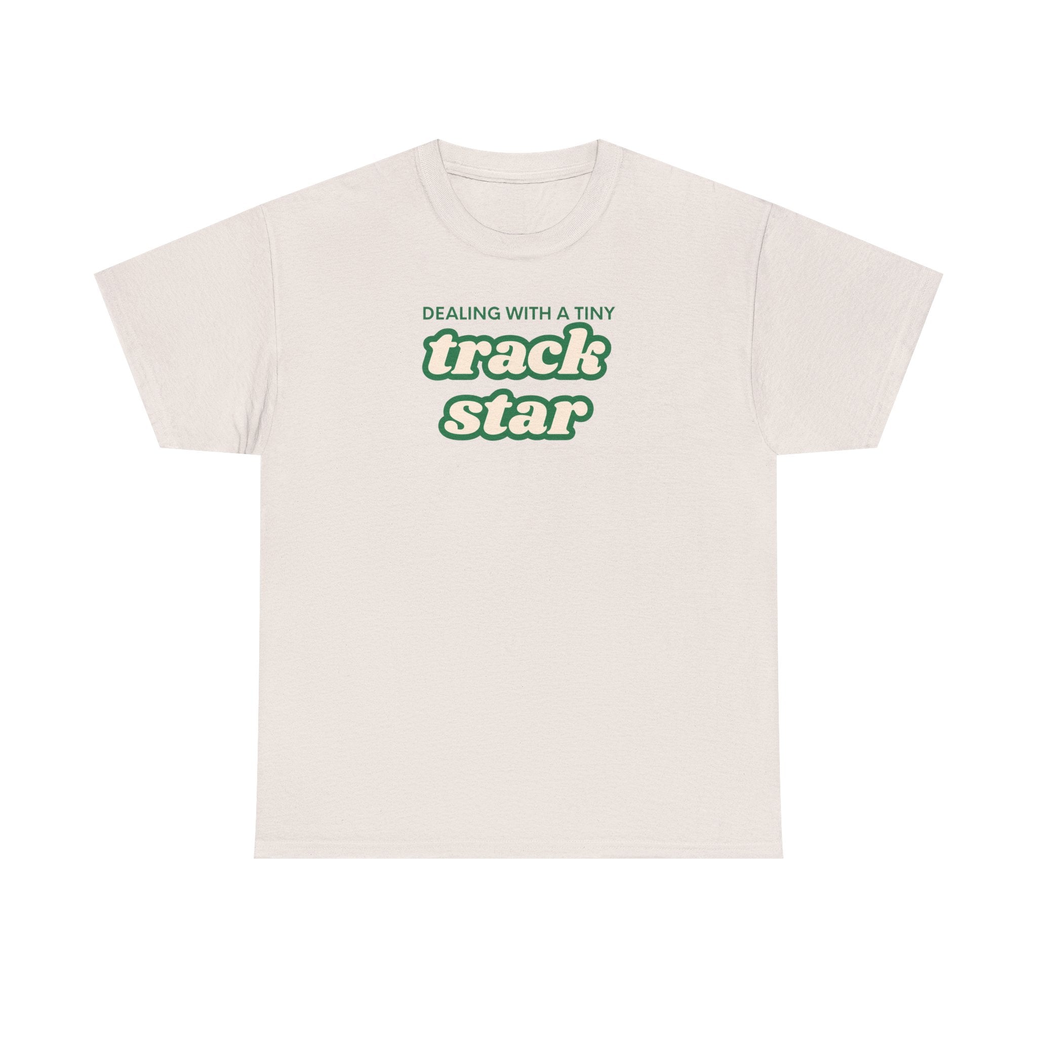 Dealing With A Tiny Track Star Tee