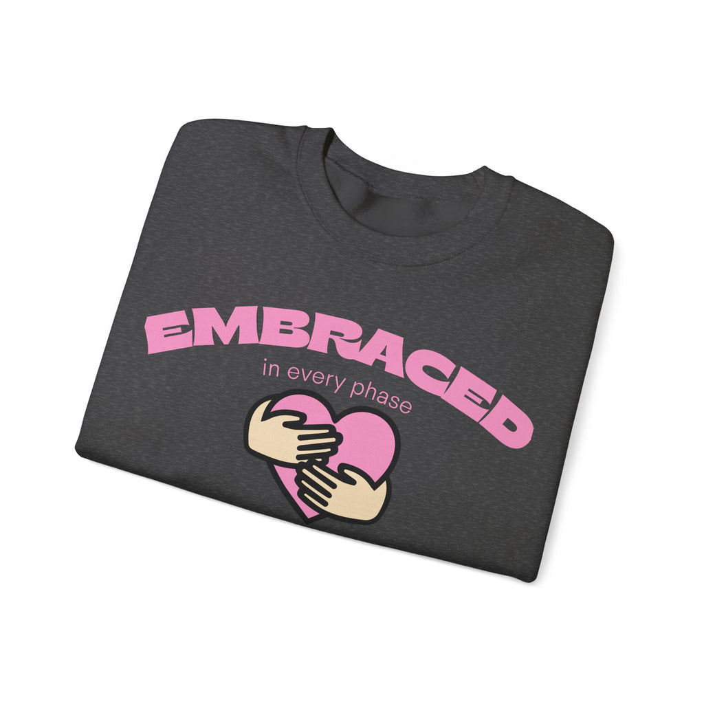 Embraced in Every Phase Crewneck
