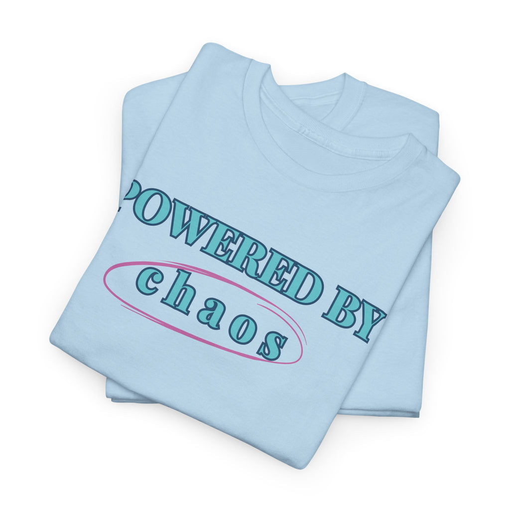 Powered By Chaos Tee