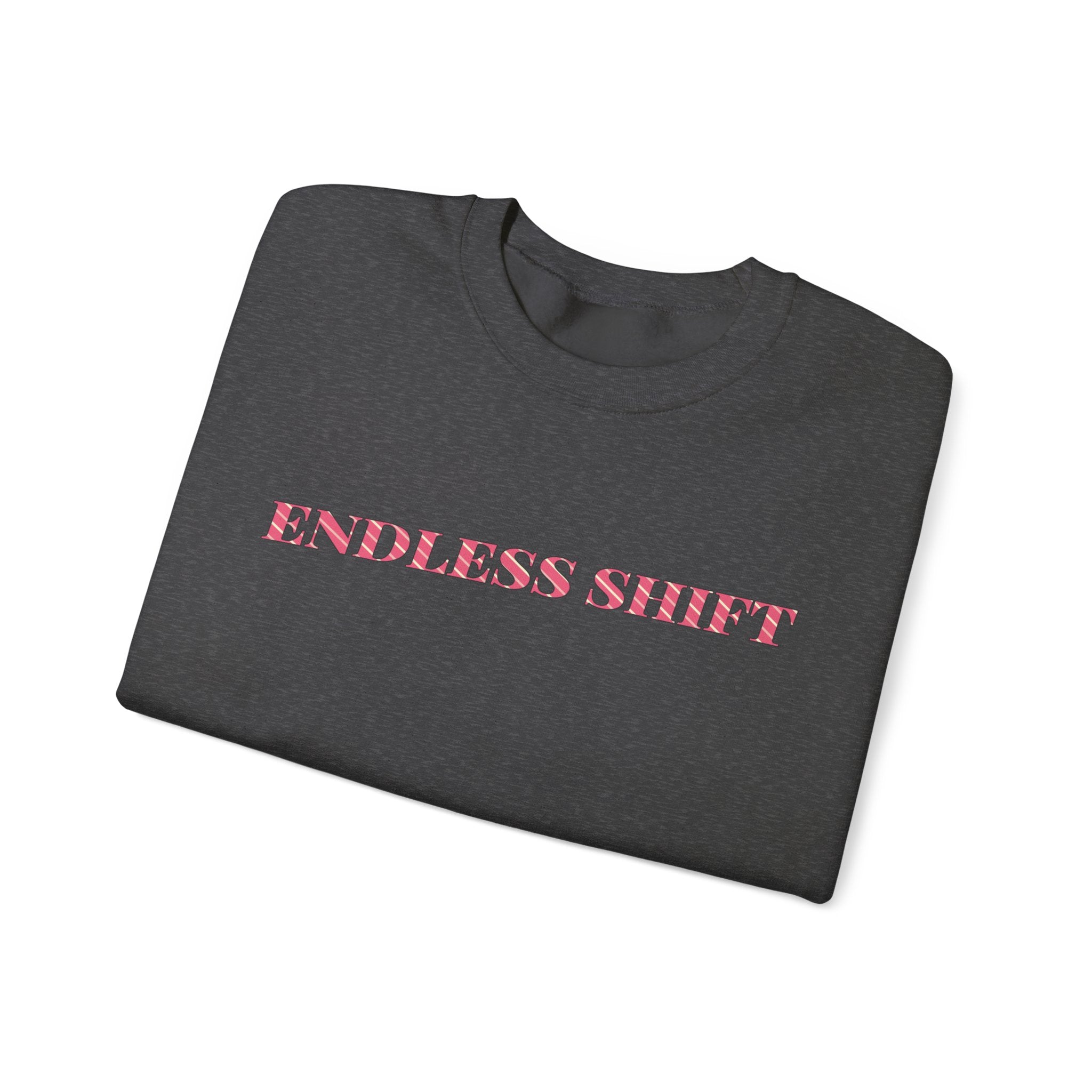 Endless Shift Crewneck
